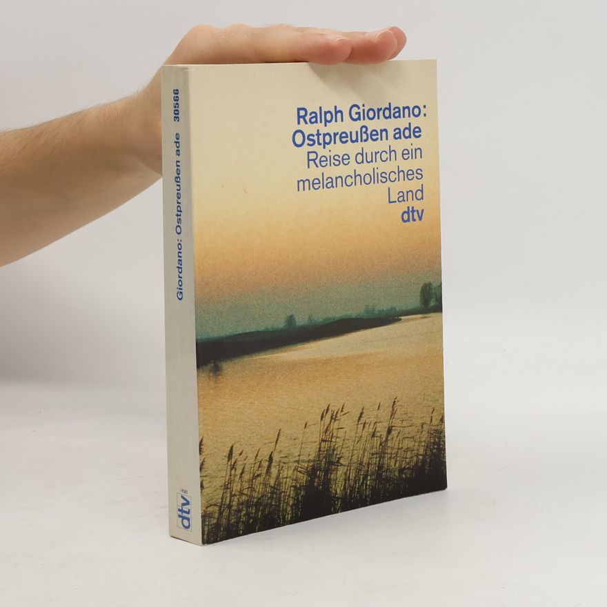 Ralph Giordano Ostpreußen ade