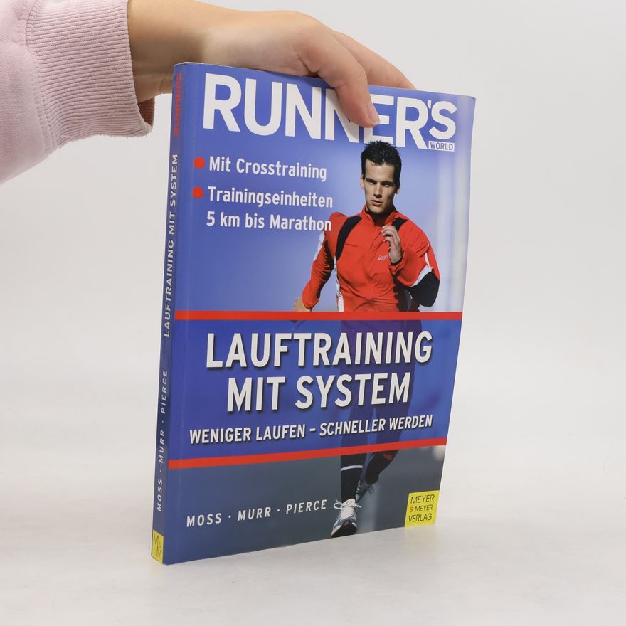 Ray Moss Runner's World: Lauftraining mit System