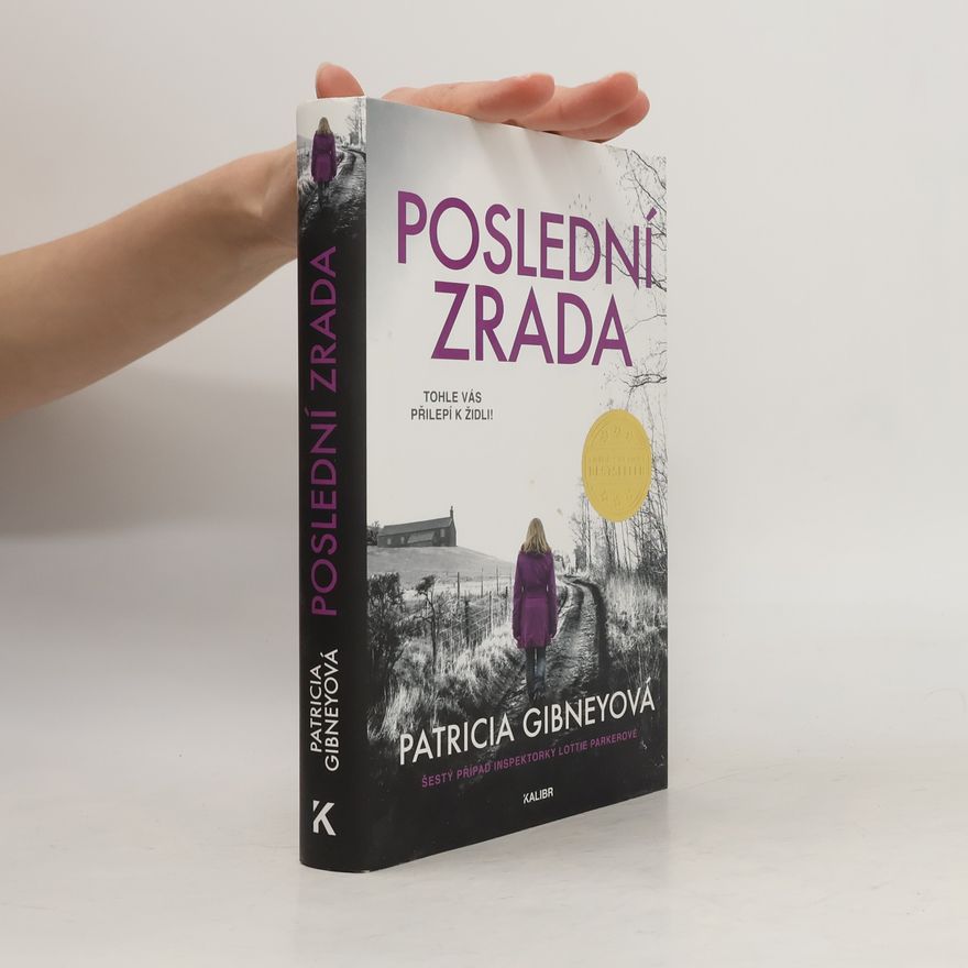 Patricia Gibney Poslední zrada