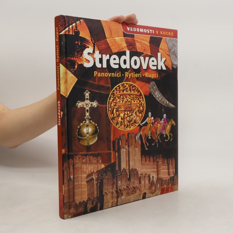 Autorenkollektiv Stredovek. Panovníci. Rytieri. Kupci