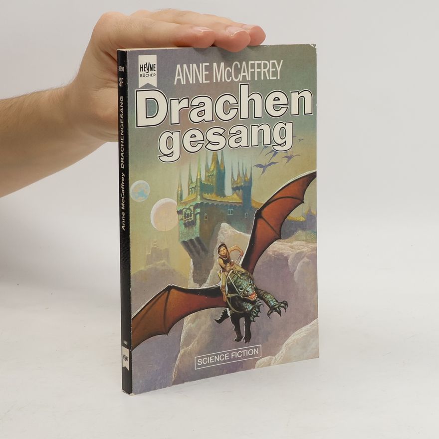 Anne McCaffrey Drachengesang