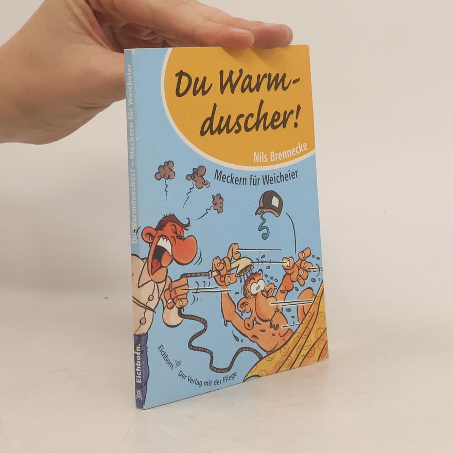 Nils Brennecke Du Warmduscher!