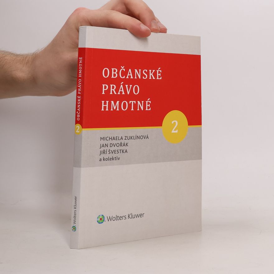 Michaela Zuklínová Občanské právo hmotné, 2. díl