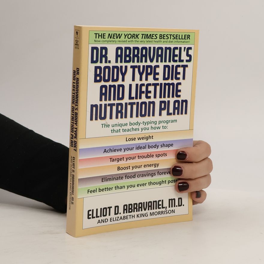 Autores varios Dr. Abravanel's Body Type Diet & Lifetime Nutrition Plan