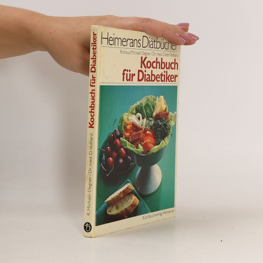 Dr. med. Dieter Volhard Heimerans Diätbücher: Kochbuch für Diabetiker