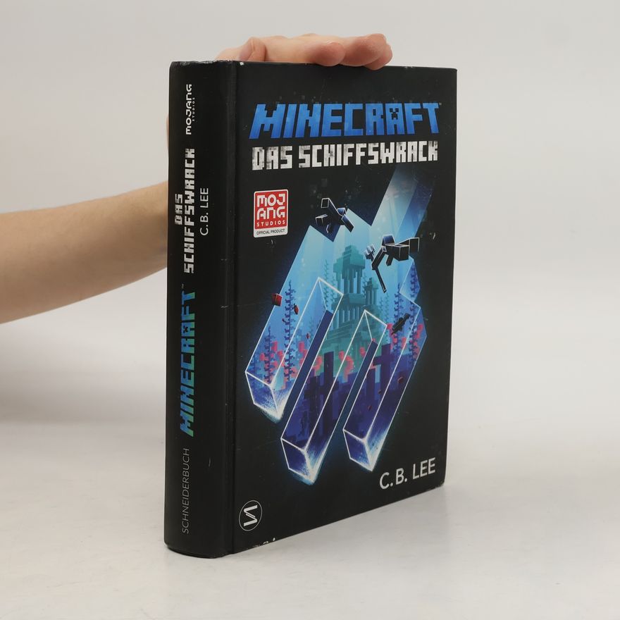 C. B. Lee Minecraft Roman - Das Schiffswrack
