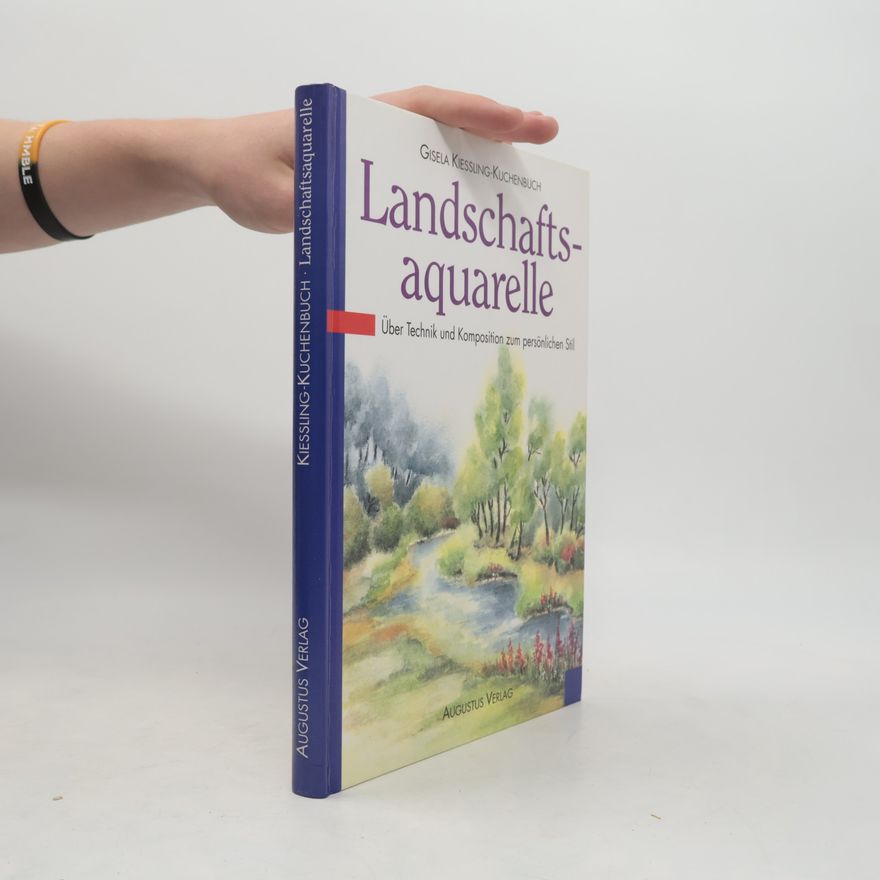 Gisela Kiessling Kuchenbuch Landschaftsaquarelle