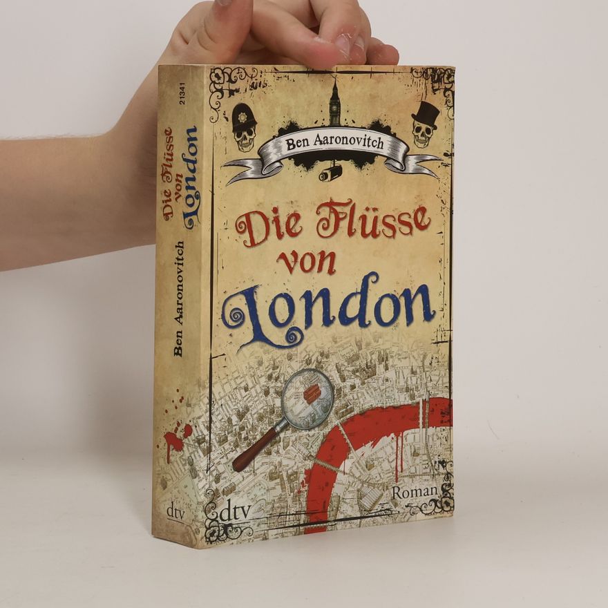 Ben Aaronovitch Die Flüsse von London