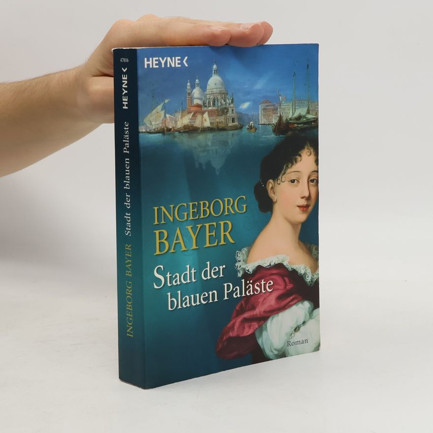 Ingeborg Bayer Stadt der blauen Paläste