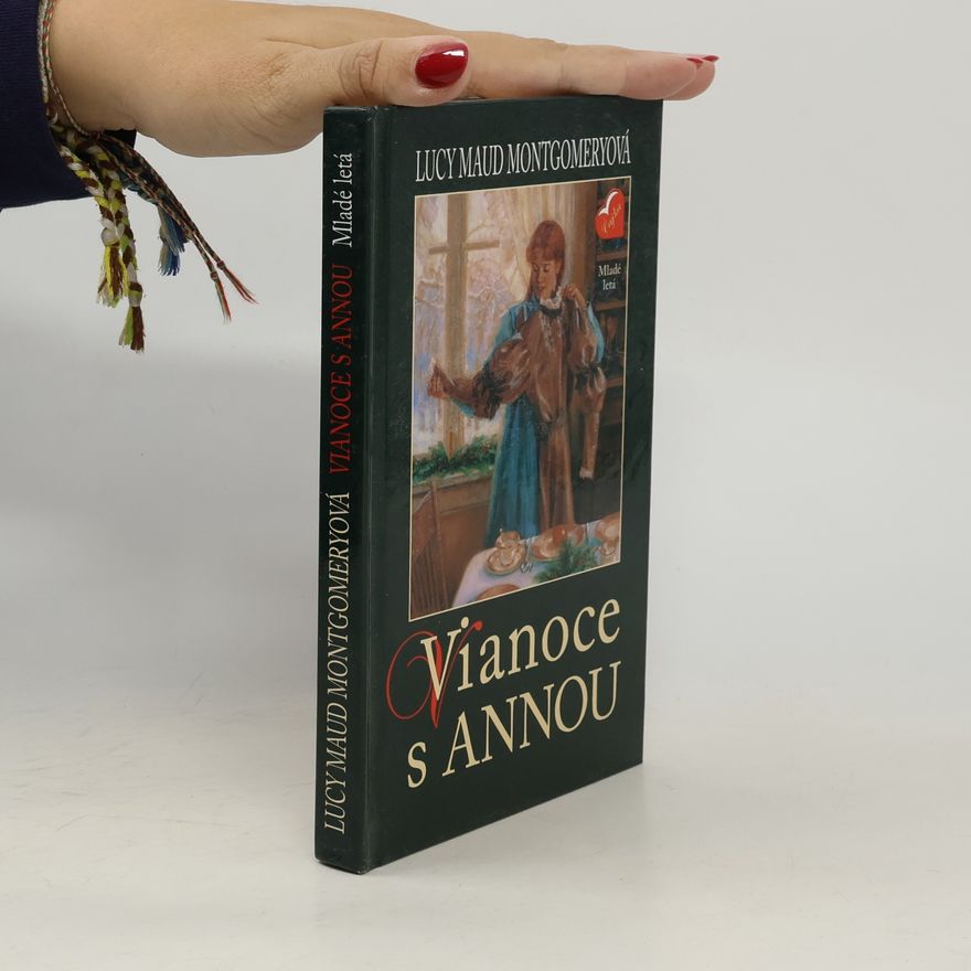 Lucy Maud Montgomery Vianoce s Annou