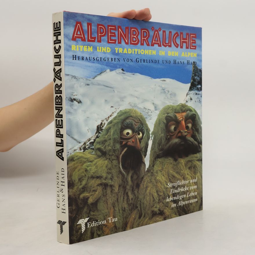 Gerlinde Haid Alpenbräuche