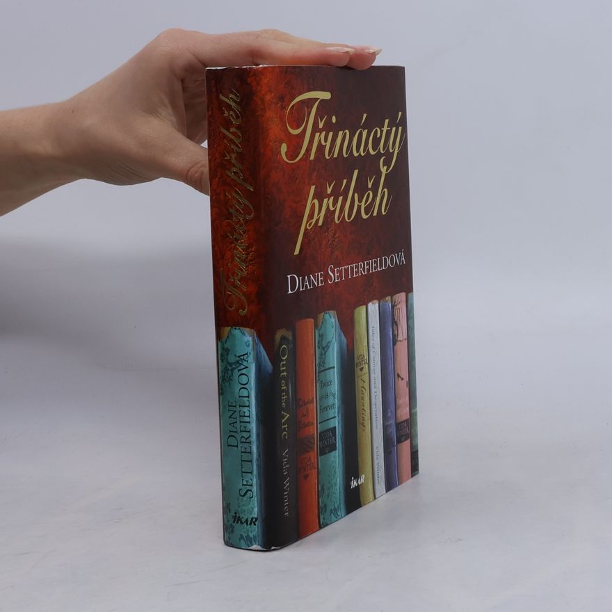 Diane Setterfield Třináctý příběh