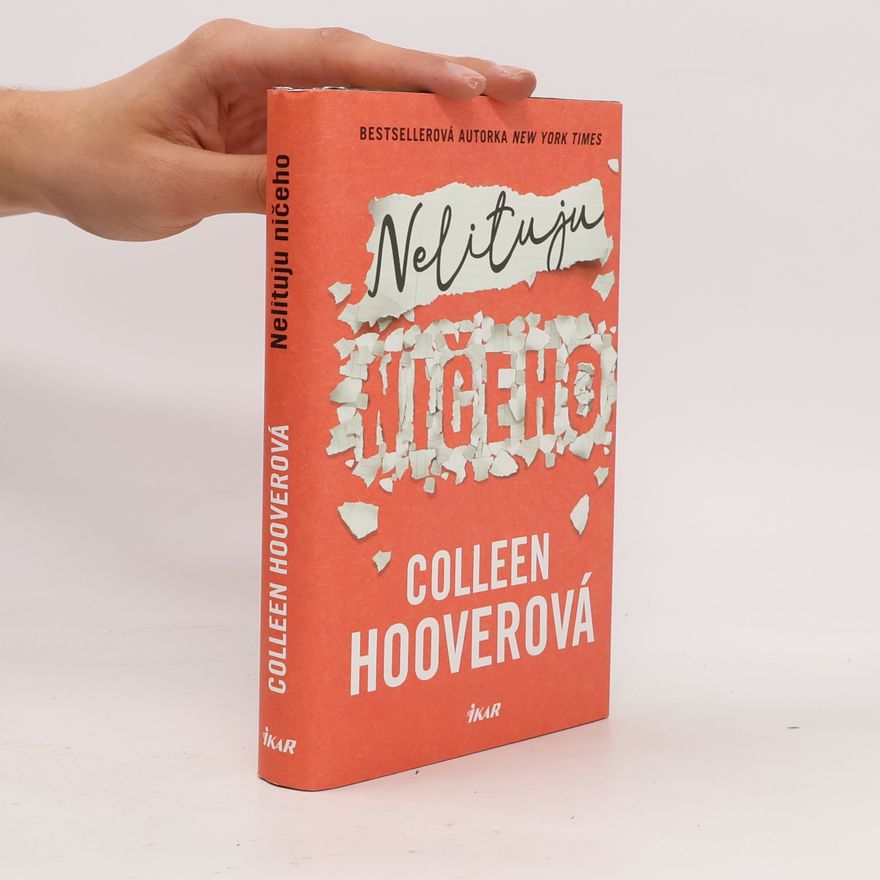 Colleen Hoover Nelituju ničeho