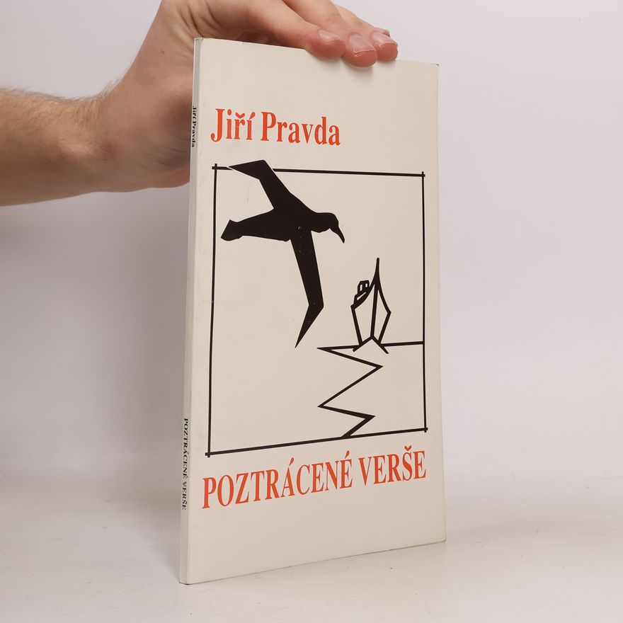 Jiří Pravda Poztrácené verše