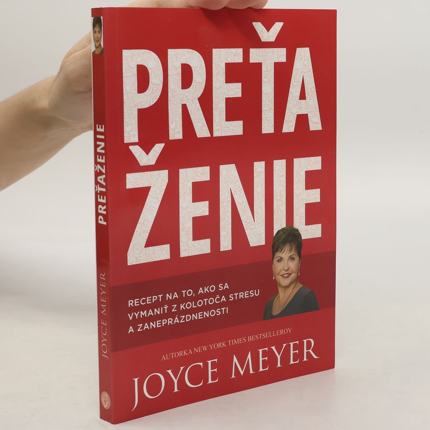 Joyce Meyer Preťaženie