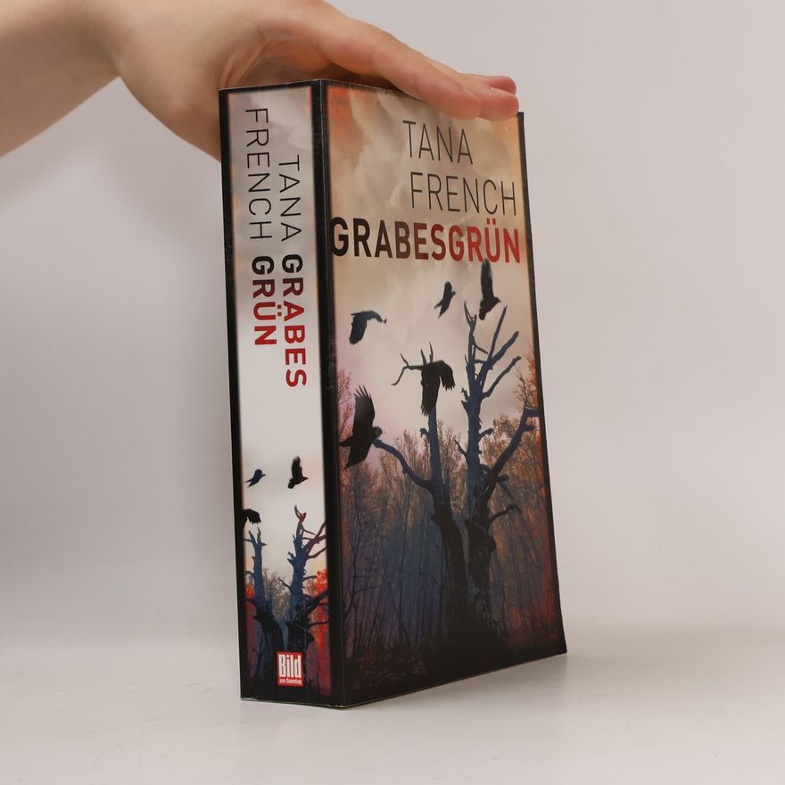 Tana French Grabesgrün