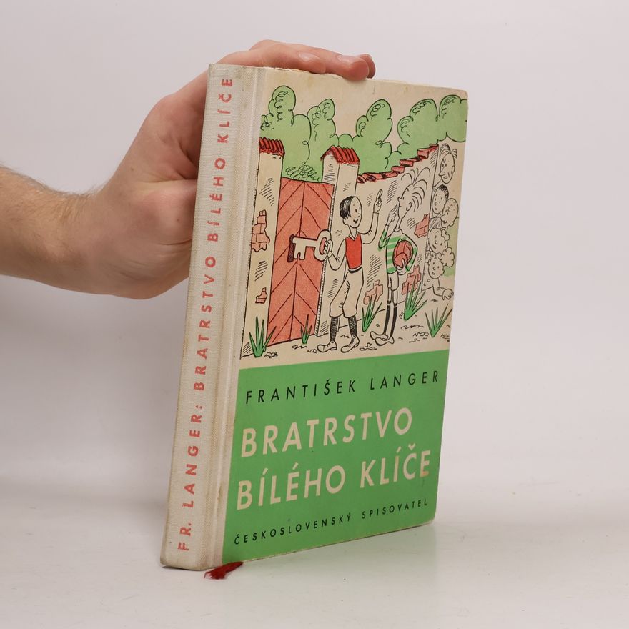 František Langer Bratrstvo Bílého klíče