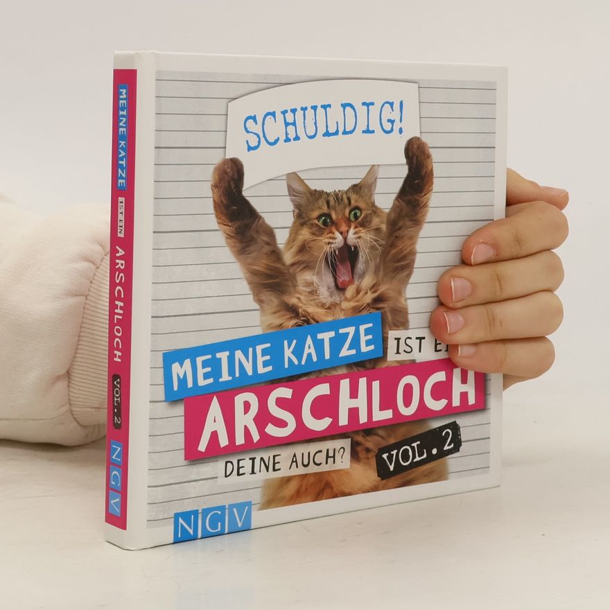 Klaus Bunte Meine Katze ist ein Arschloch - deine auch?