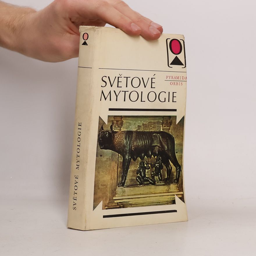Kolektiv autorů Světová mytologie