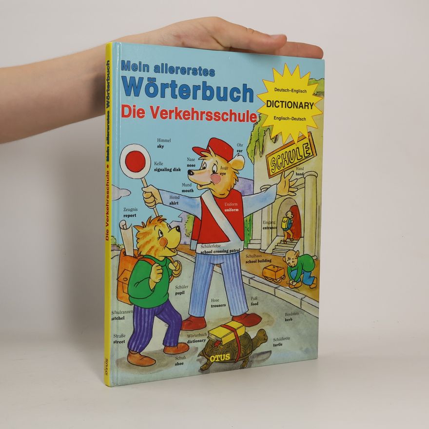 Gabriel Jockel Mein allererstes Wörterbuch, die Verkehrsschule