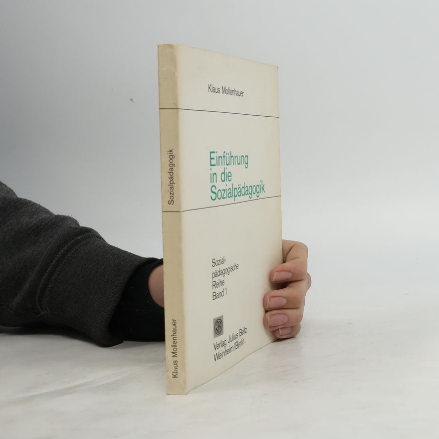Klaus Mollenhauer Einführung in die Sozialpädagogik I.