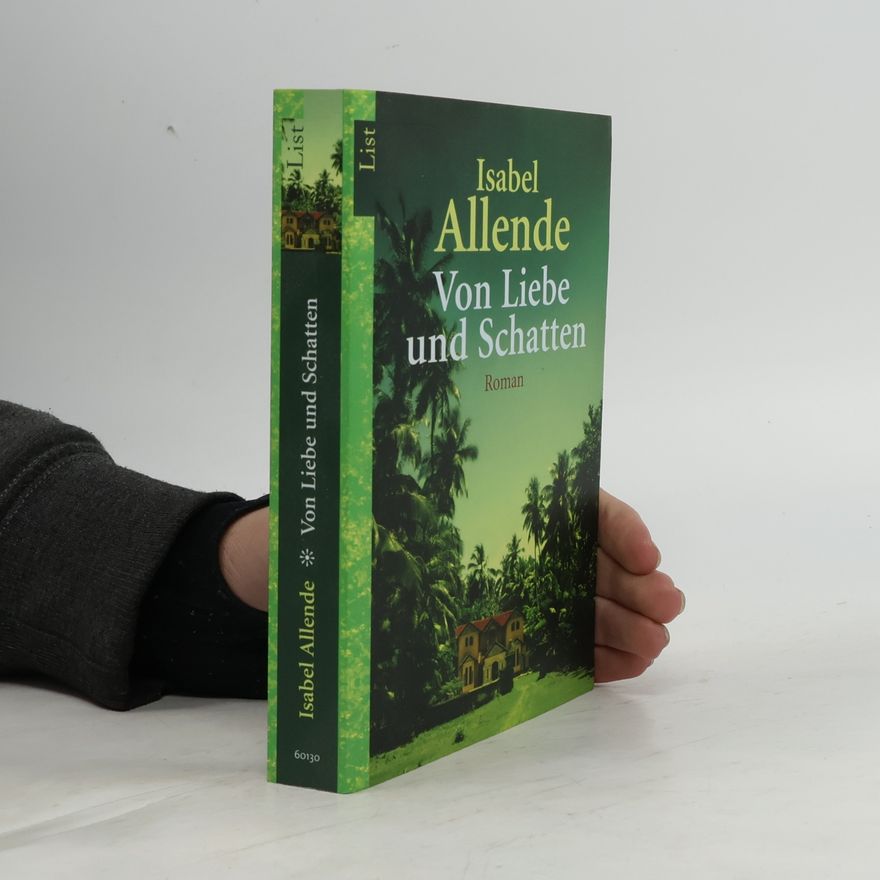 Isabel Allende Von Liebe und Schatten