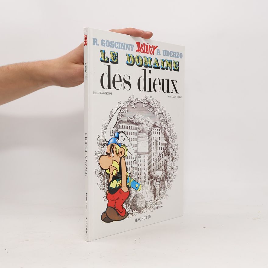René Goscinny Astérix - 17: Le domaine des dieux
