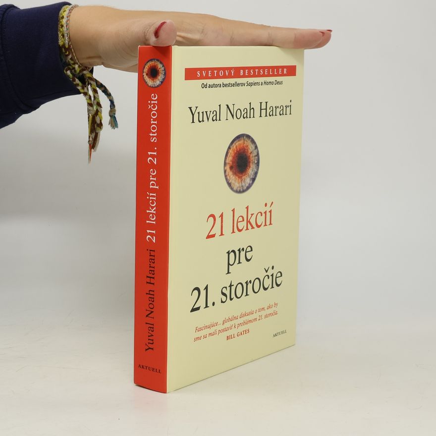 Yuval Noah Harari 21 lekcií pre 21. storočie