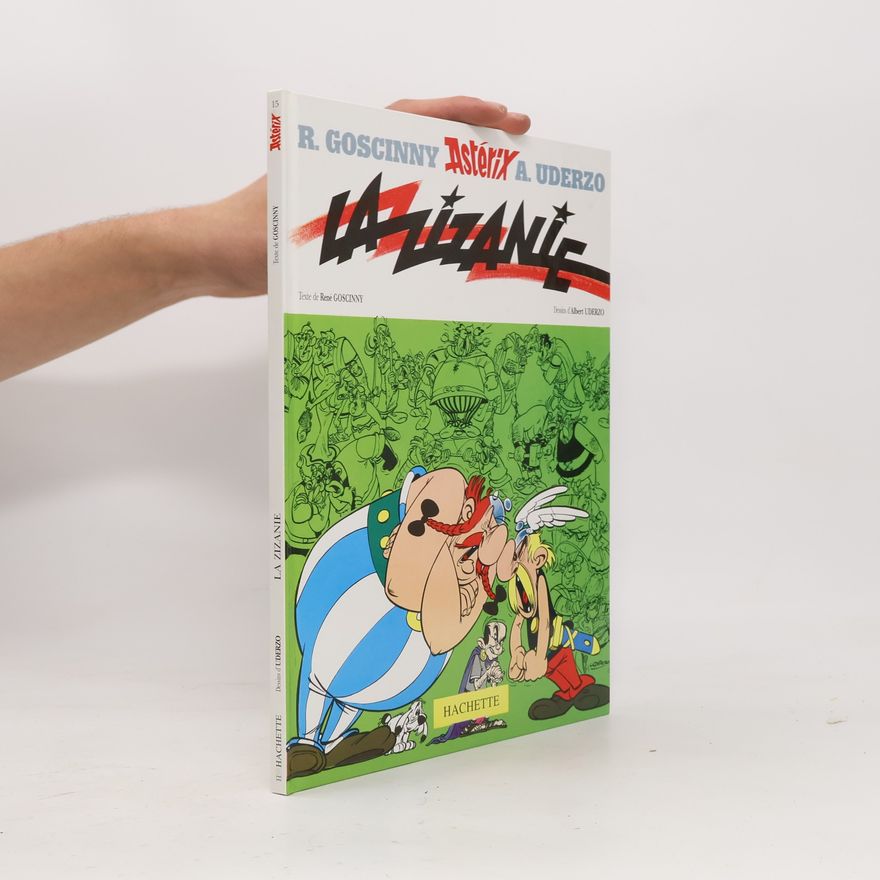 René Goscinny Astérix - 15: La Zizanie