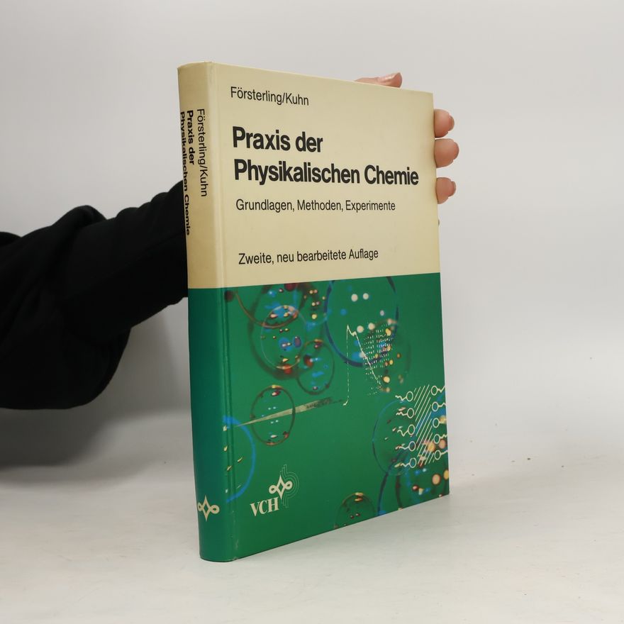 Horst-Dieter Försterling Praxis der physikalischen Chemie