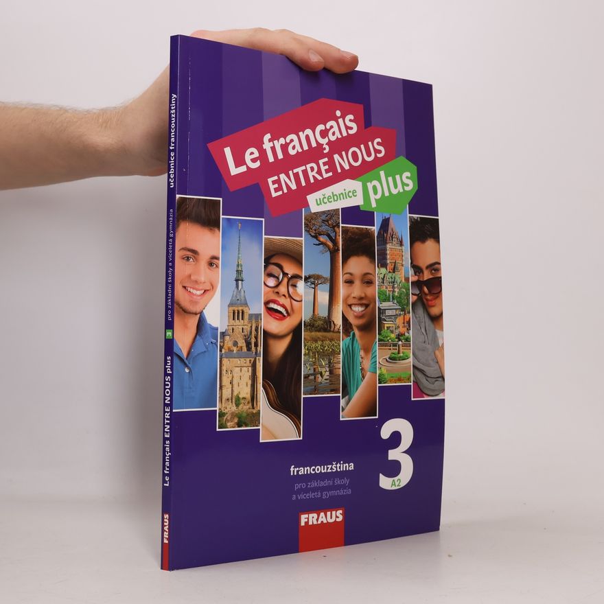 Danièle Geffroy Konštacký Le français entre nous plus 3