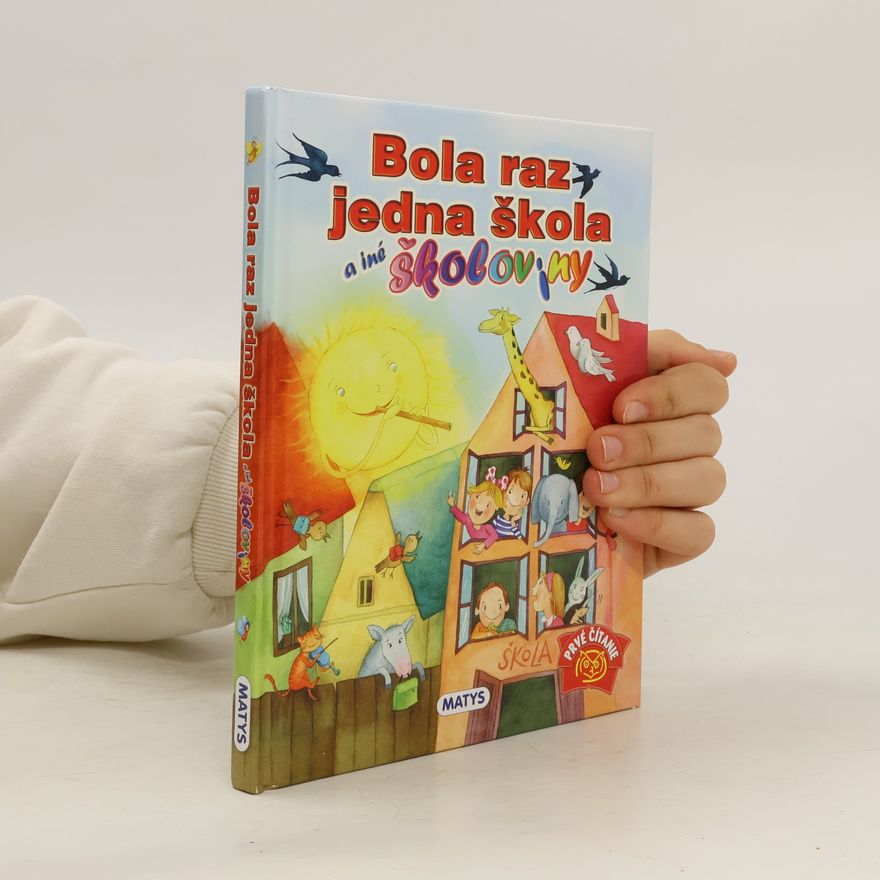 Kepštová Ľubica Bola raz jedna škola a iné školoviny, 3. vydanie