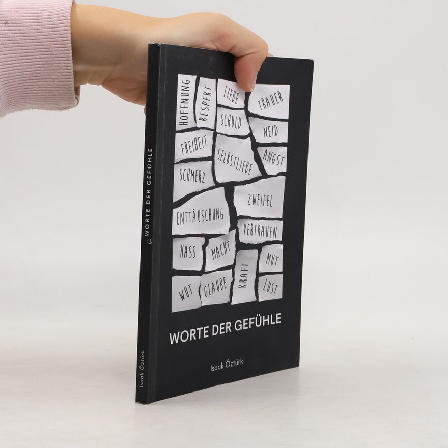 Isaak Öztürk Worte der Gefühle