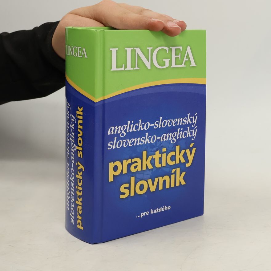 Various authors Anglicko-slovenský, slovensko-anglický praktický slovník