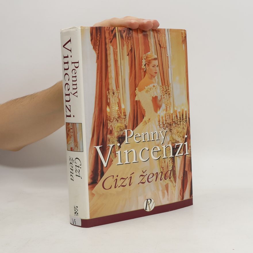 Penny Vincenzi Cizí žena