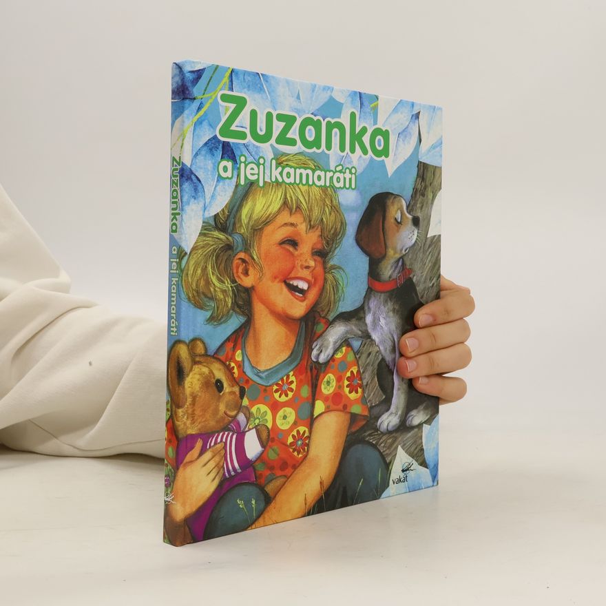 Kolektív autorov Zuzanka a jej kamaráti
