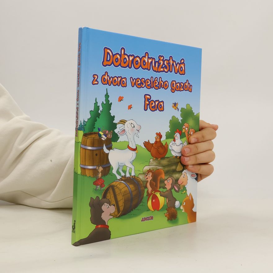 Autores varios Dobrodružstvá z dvora veselého gazdu Fera