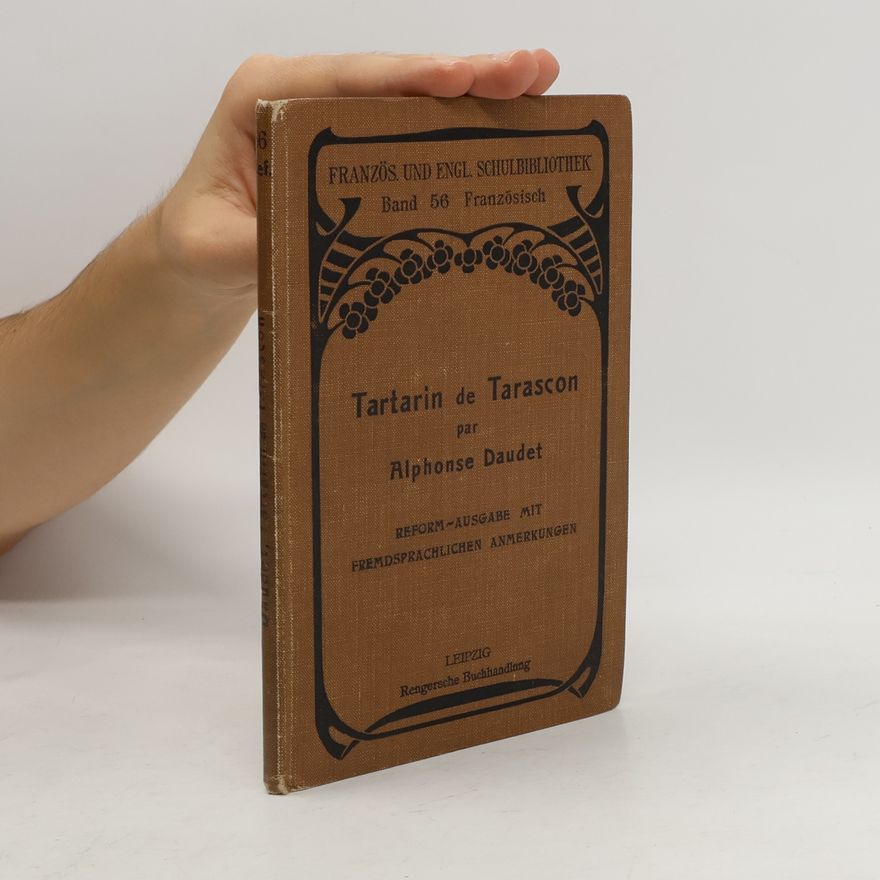 Alphonse Daudet Tartarin de Tarascon