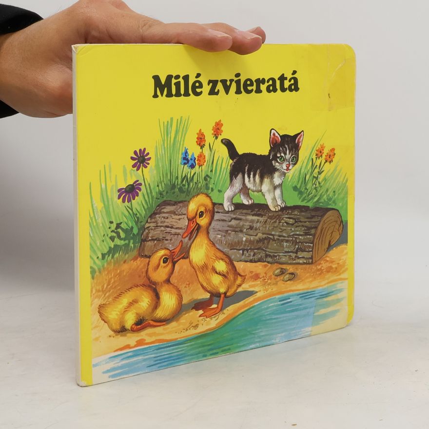 Autorenkollektiv Milé zvieratá