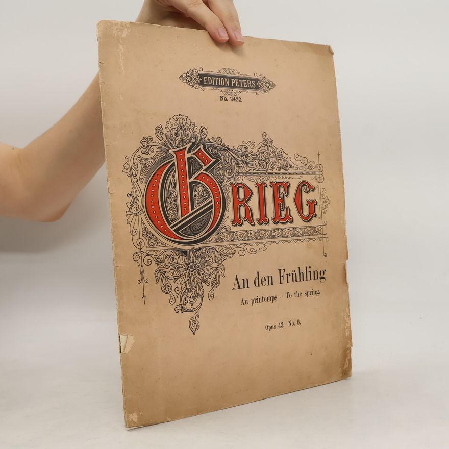 Grieg GRIEG: An den Frühling