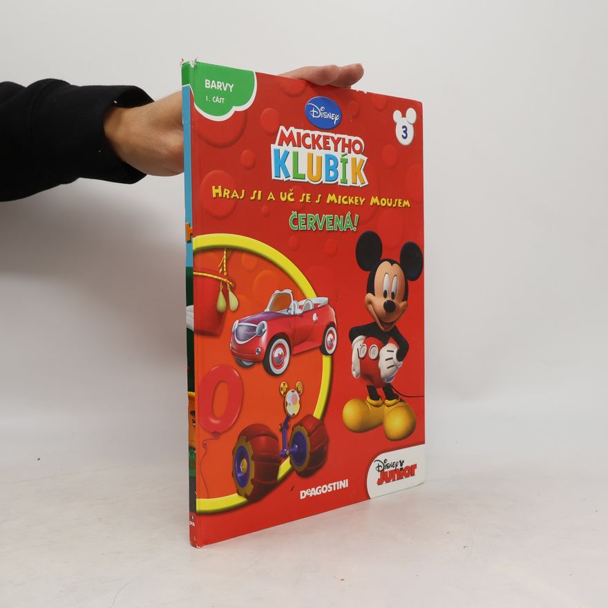 Kolektiv autorů Mickeyho Klubík. Hraj si a uč se s Mickey Mousem 3. Červená!