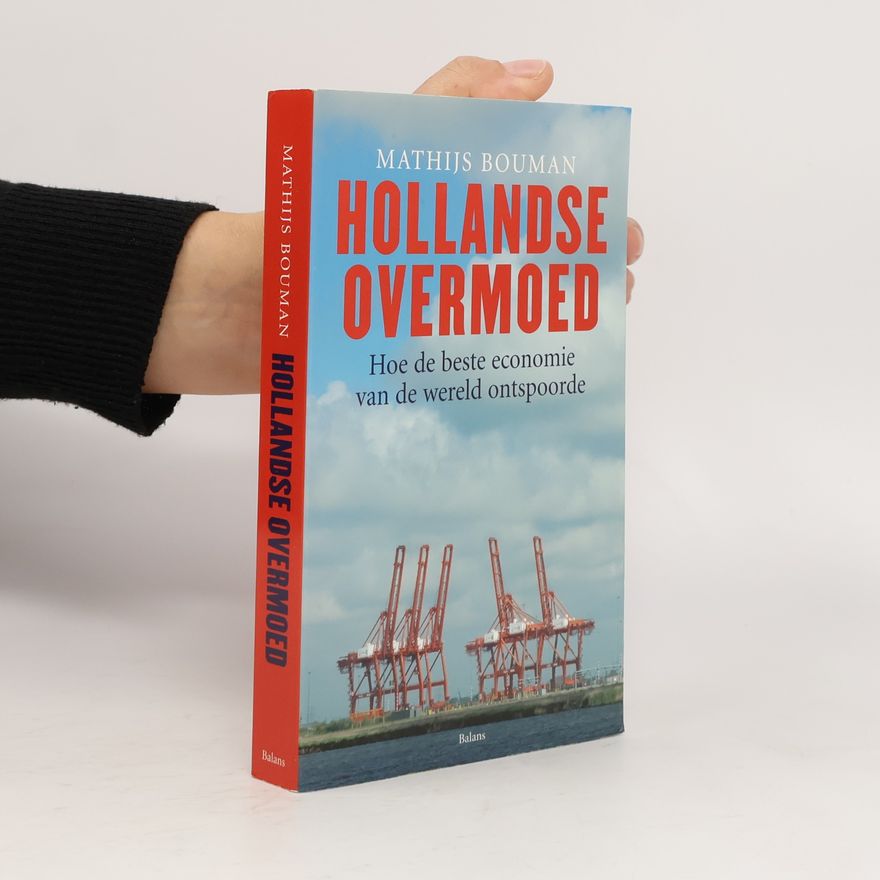 Tom Bouman Hollandse overmoed