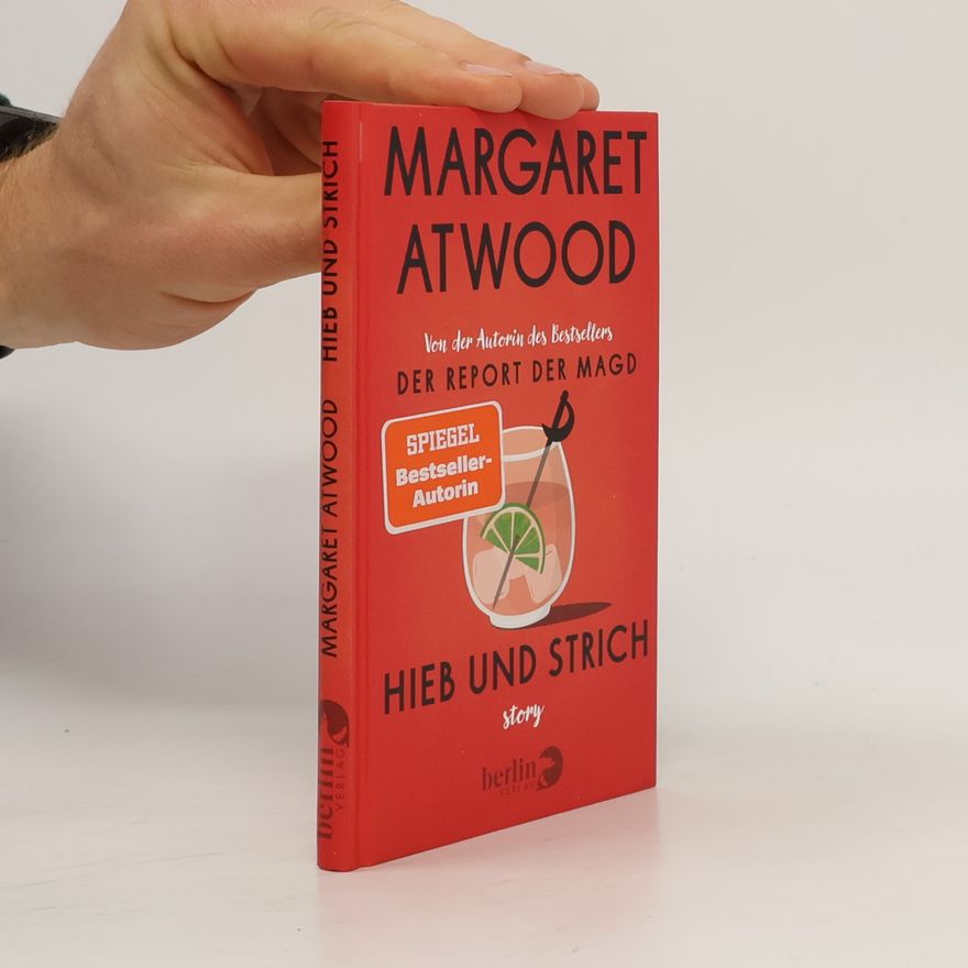 Margaret Atwood Hieb und Strich