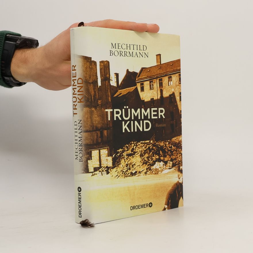 Mechtild Borrmann Trümmerkind