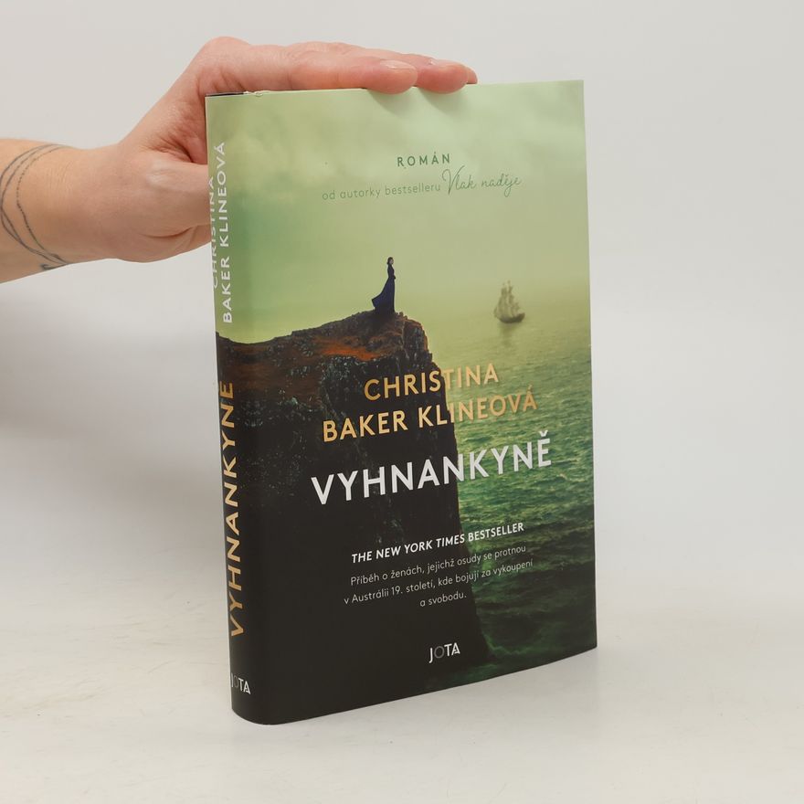 Christina Baker Kline Vyhnankyně