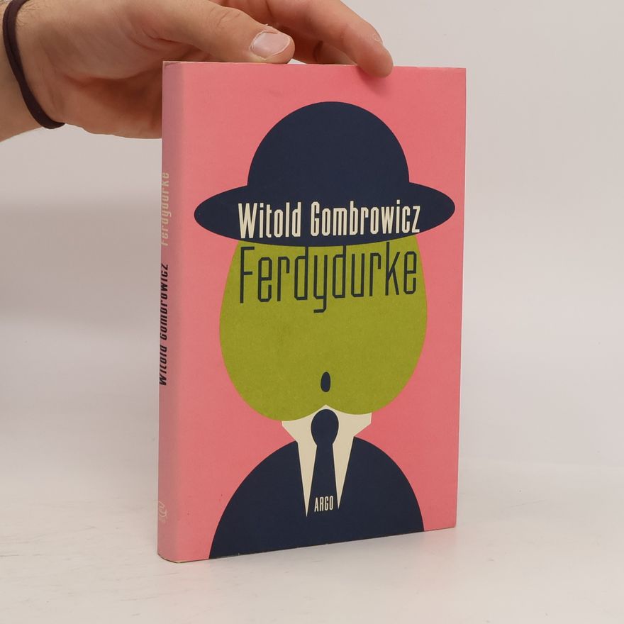 Witold Gombrowicz Ferdydurke