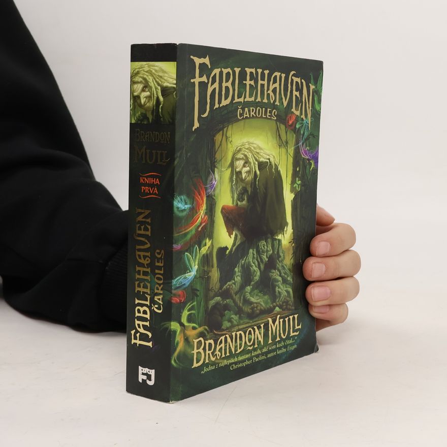 Brandon Mull Fablehaven 1. Čaroles