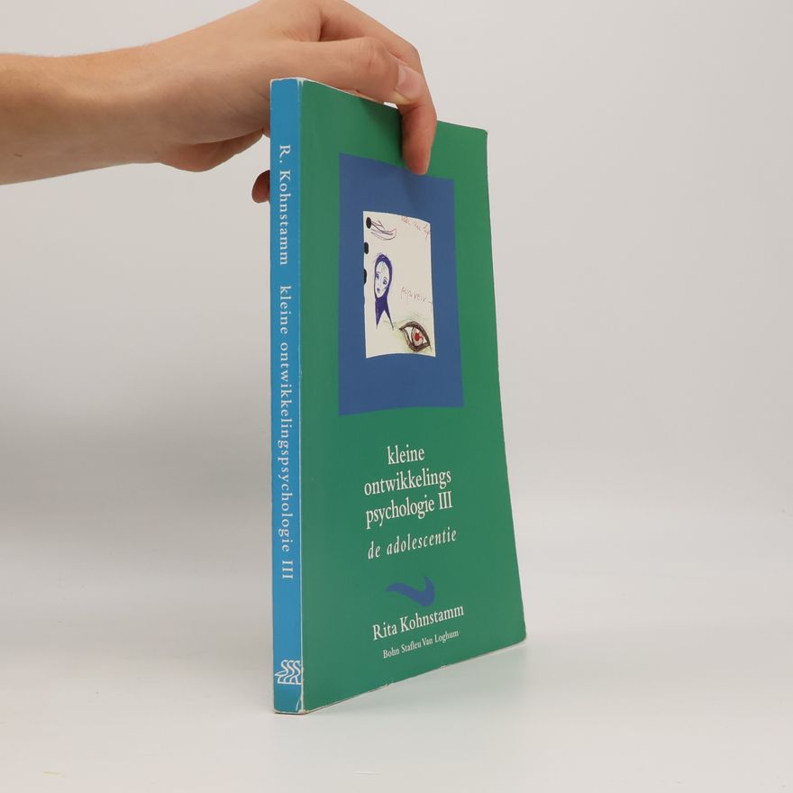 Rita Kohnstamm Kleine ontwikkelingspsychologie III