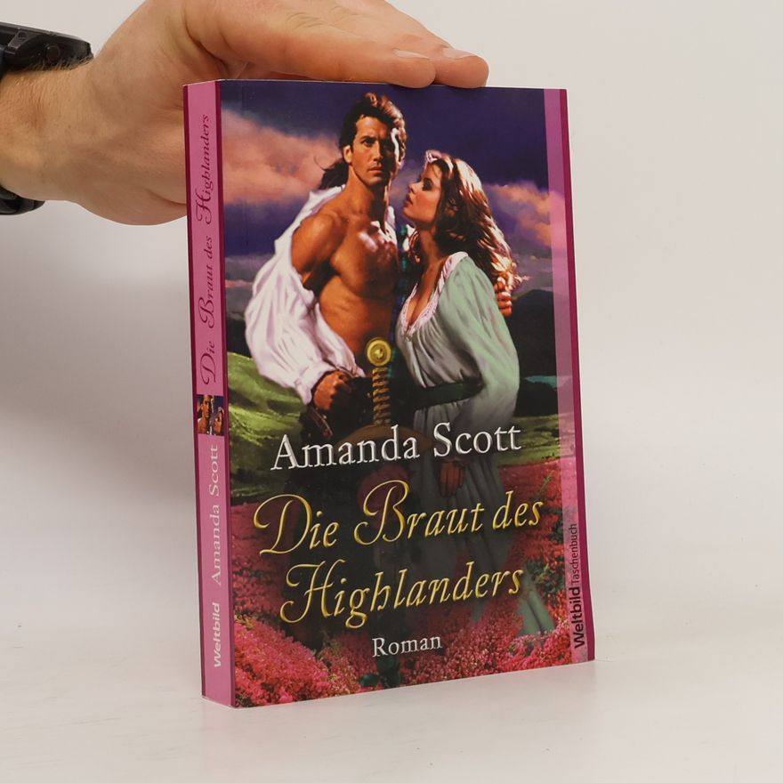 Amanda Scott Die Braut des Highlanders