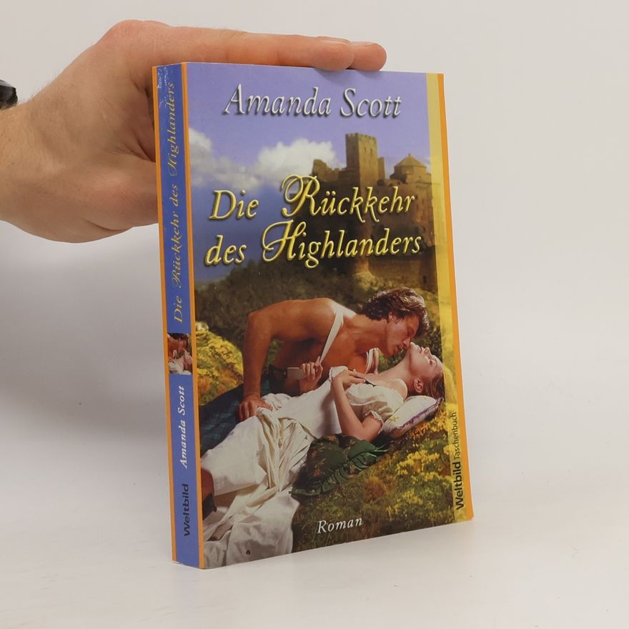 Amanda Scott Die Rückkehr des Highlanders
